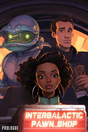 Intergalactic Pawn Shop: Prologue cover art