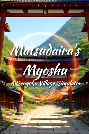 Matsudaira's Myoshu: A Sengoku Village Simulator cover art