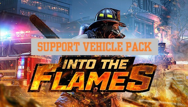 Into The Flames - Support Vehicle Pack Steam capsule image