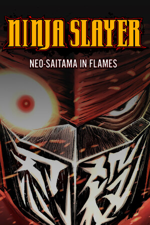 Ninja Slayer: Neo-Saitama in Flames cover art
