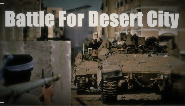 Battle for Desert City Steam capsule image