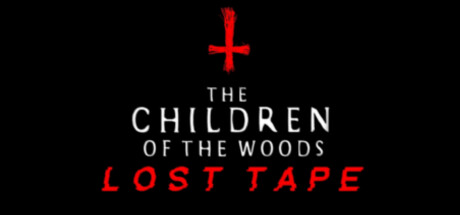 The Children of The Woods - Lost Tape Cover Image