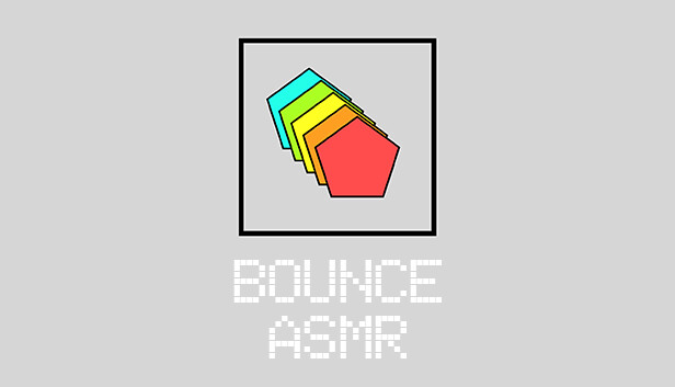 Bounce ASMR - Pentagon Steam capsule image