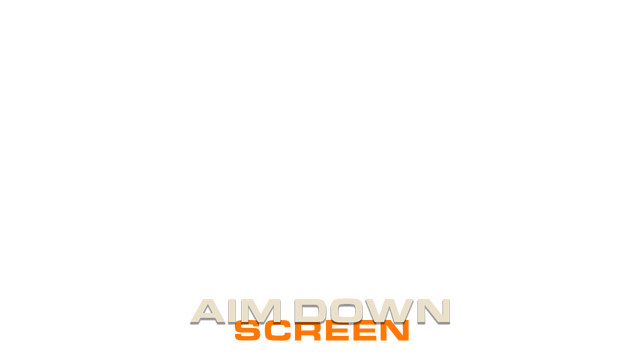 Aim Down Screen