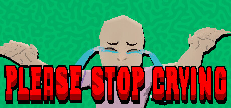 PLEASE STOP CRYING Cover Image