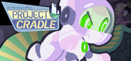 Project Cradle Steam header image