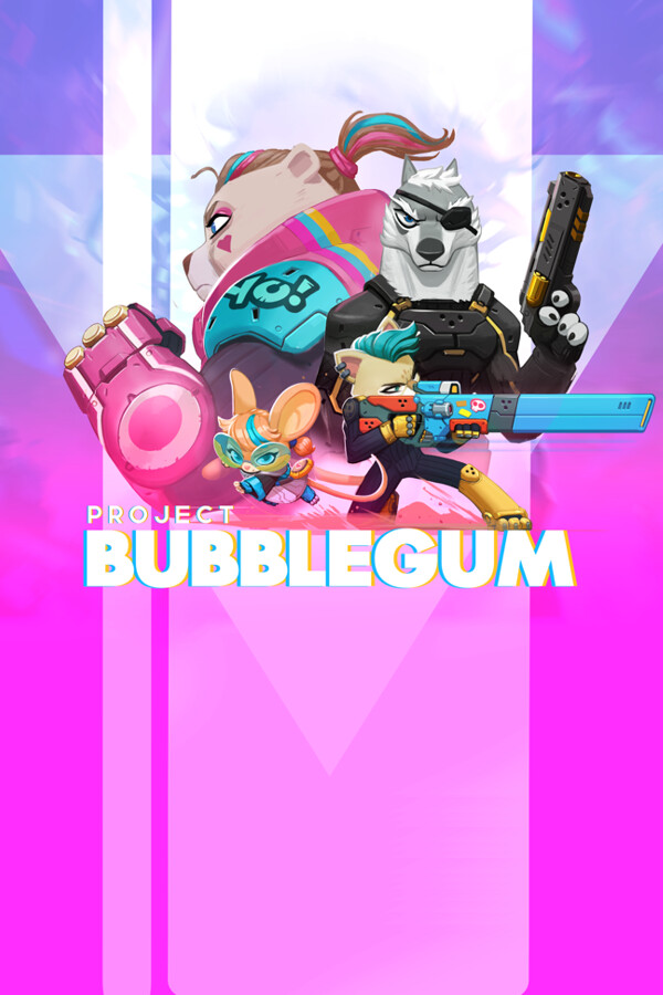 Project Bubblegum