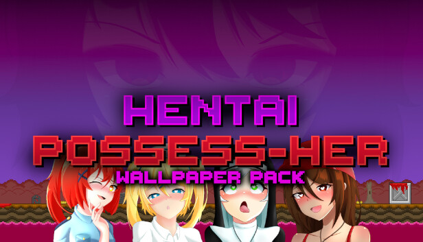 Hentai Possess-Her - Wallpaper Pack Steam capsule image