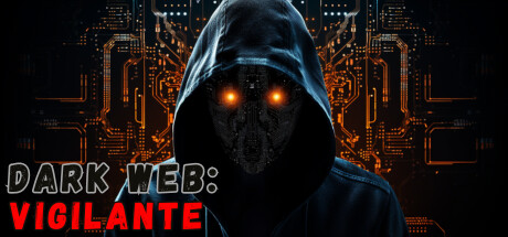 Dark Web: Vigilante