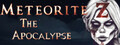 Meteorite Z: The Apocalypse