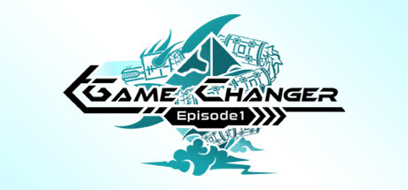 GameChanger - Episode 1 Cover Image