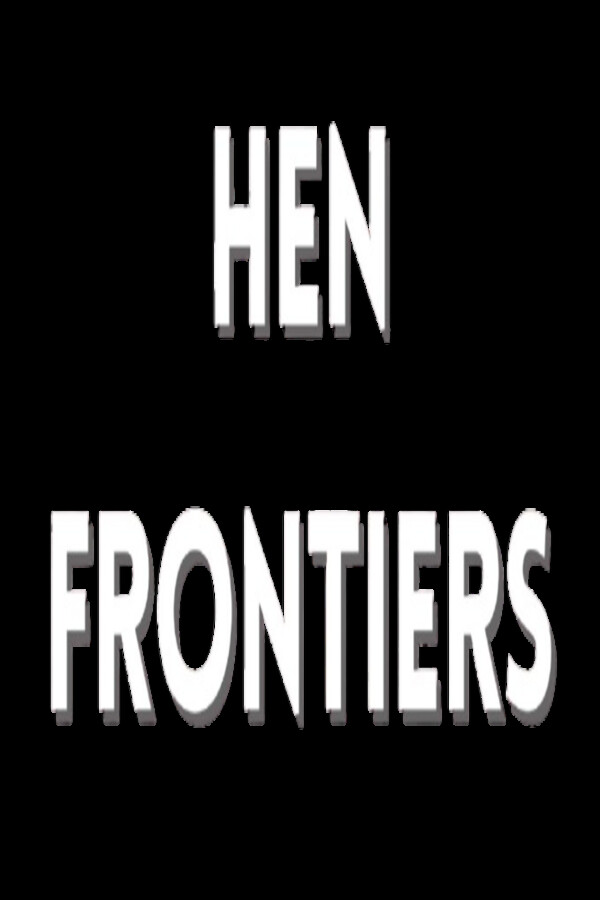 Hen Frontiers