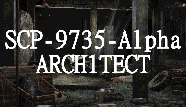 SCP-9735-Alpha: ΔRCH1TECT Steam capsule image