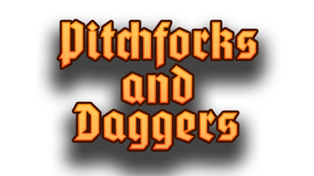 Pitchforks and Daggers