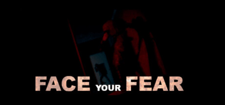 Face Your Fear Steam header image