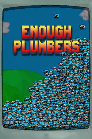 Enough Plumbers cover art