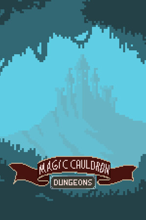 Magic Cauldron - Dungeons cover art