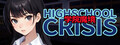 Gakuin Makyo ~High School Crisis~