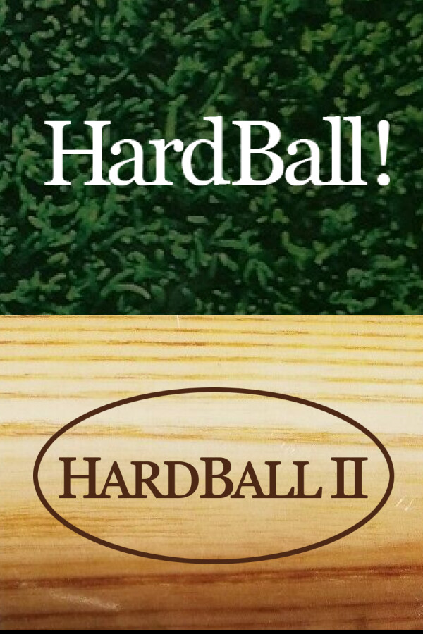 HardBall! + HardBall II
