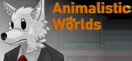 Animalistic Worlds Cover Image