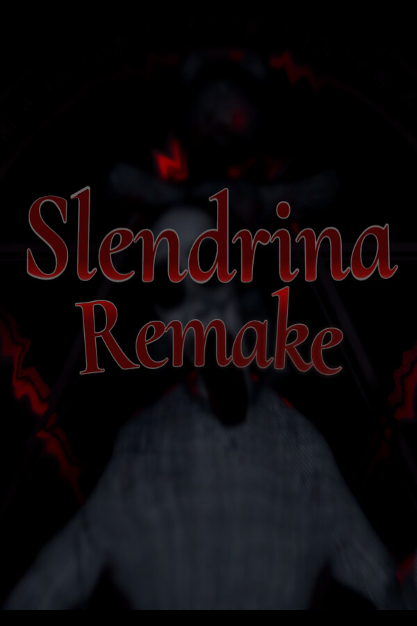 Slendrina Remake