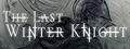 The Last Winter Knight