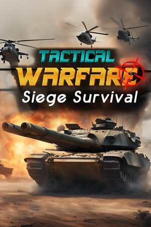 Tactical Warfare: Siege Survival
