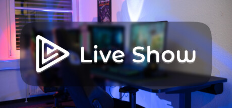 Live Show Steam header image