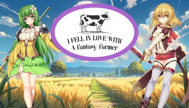 I Fell In Love With A Fantasy Farmer