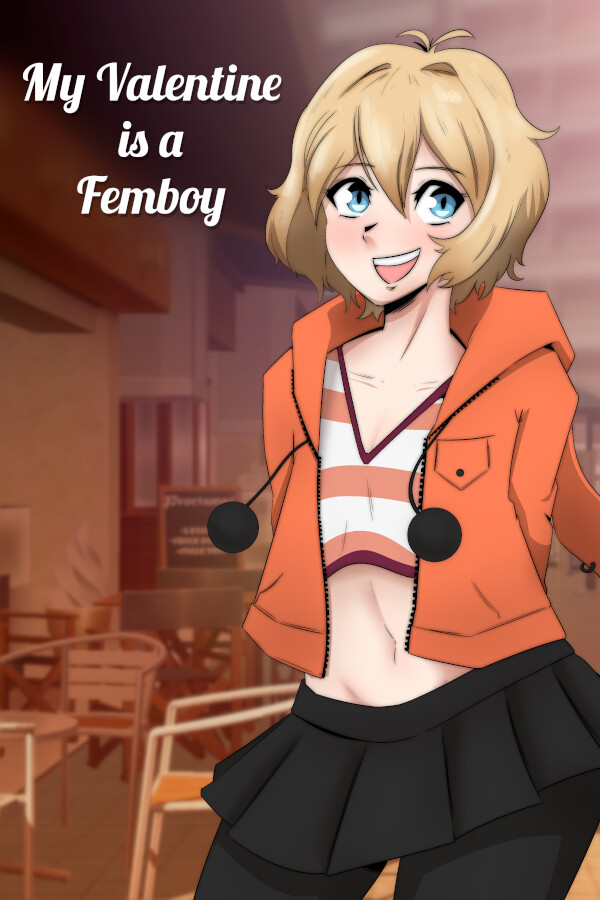 My VALENTINE is a FEMBOY