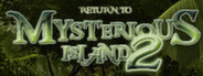 Return to Mysterious Island 2