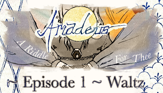 Amadeus: A Riddle for Thee ~ Episode 1 ~ Waltz Steam capsule image