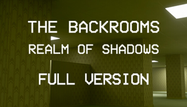 Backrooms: Realm of Shadows - Full Version Steam capsule image
