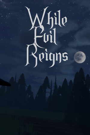 While Evil Reigns cover art