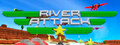 River Attack