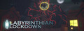 Labyrinthian Lockdown