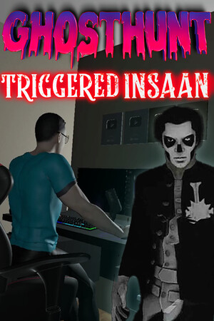 GhostHunt With Triggered Insaan cover art