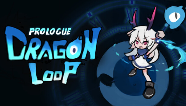 DragonLoop: Prologue