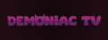 Demoniac TV