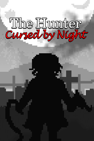 The Hunter Cursed by Night