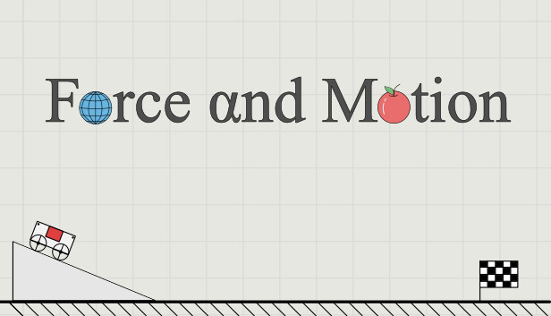 Force and Motion