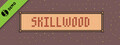 Skillwood Demo