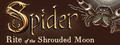 Spider: Rite of the Shrouded Moon
