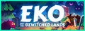 Eko and the Bewitched Lands