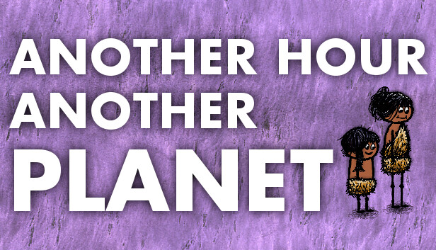 Another Hour Another Planet Steam capsule image