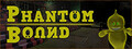 Phantom Bound