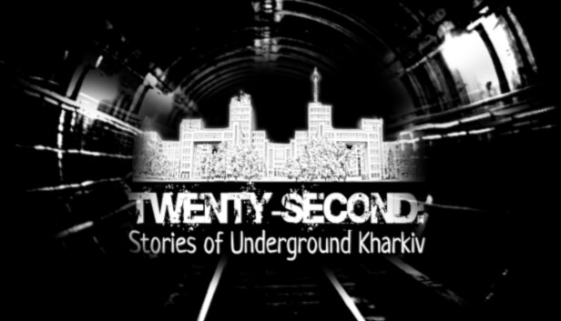 Twenty-second: Stories of Underground Kharkiv のキービジュアル
