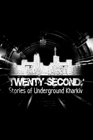Twenty-second: Stories of Underground Kharkiv cover art