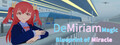 DeMiriam Magic: Blueprint of Miracle