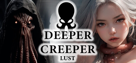 DEEPER CREEPER LUST🐙😱 Steam header image